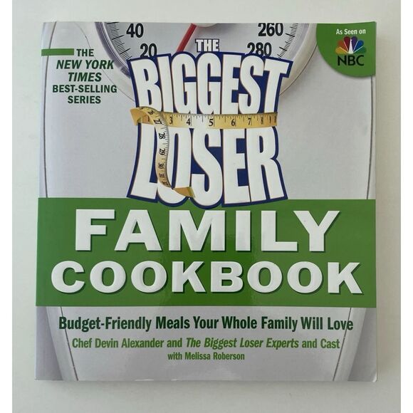 Other - Biggest Loser Family Cookbook: Budget-Friendly Meals Loved By Your Whole Family